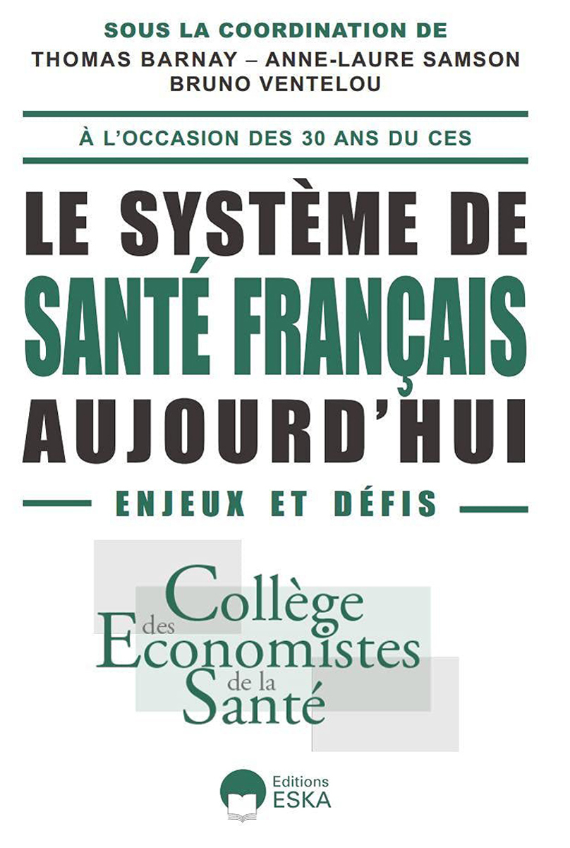 Le système de santé français aujourd’hui : Enjeux et défis aux éditions Eska